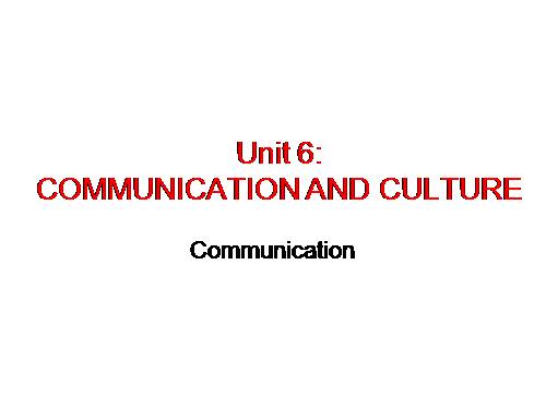Unit 6. Global warming. Lesson 7. Communication and culture