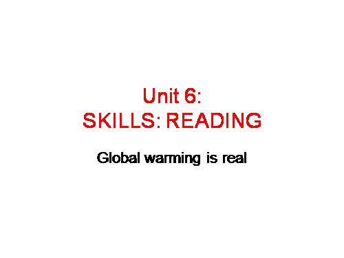 Unit 6. Global warming. Lesson 3. Reading
