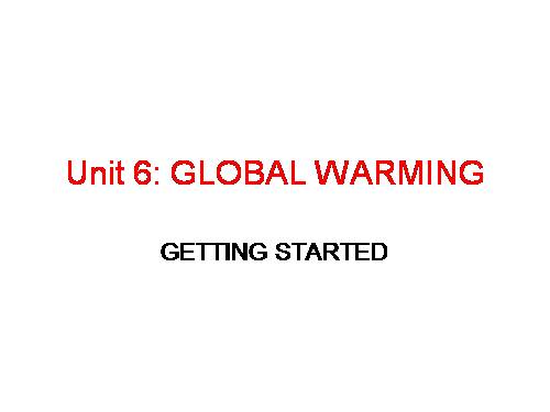 Unit 6. Global warming. Lesson 1. Getting started