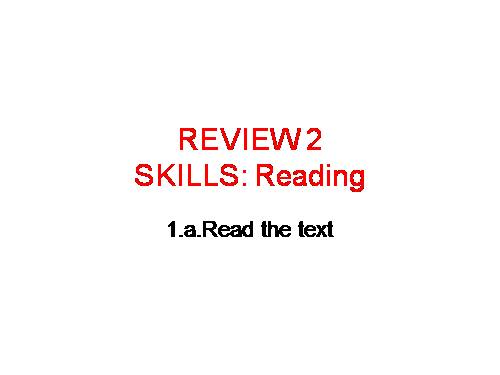 Review 2. Unit 4, unit 5. Lesson 2. Skills