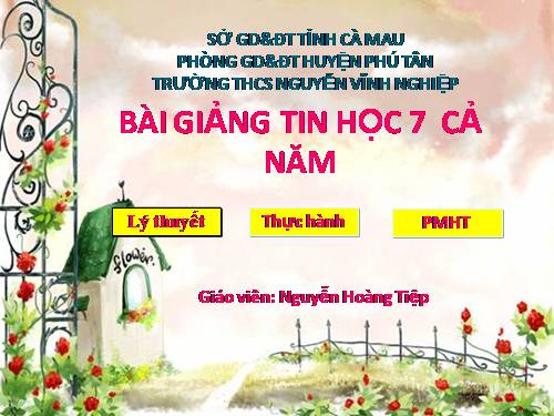 Bai giảng tin học 7 trọn bộ