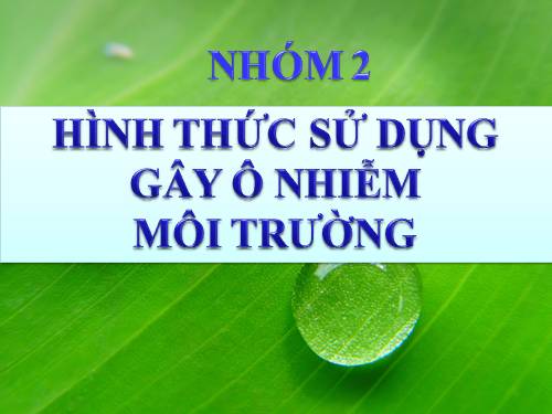 Bài 46. Thực hành: Quản lí và sử dụng bền vững tài nguyên thiên nhiên