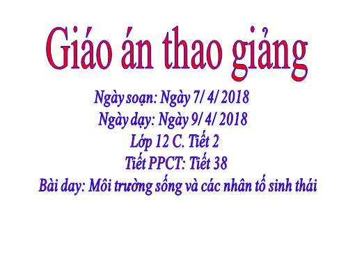 Bài 35. Môi trường sống và các nhân tố sinh thái