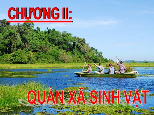 Bài 40. Quần xã sinh vật và một số đặc trưng cơ bản của quần xã