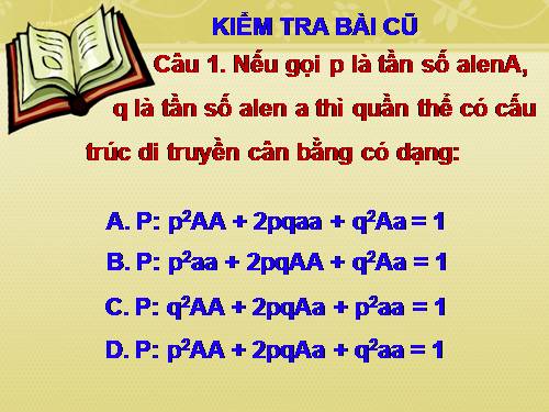 Bài 18. Chọn giống vật nuôi và cây trồng dựa trên nguồn biến dị tổ hợp