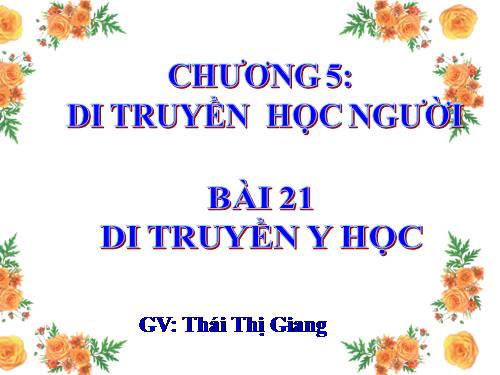 Bài 21. Di truyền y học