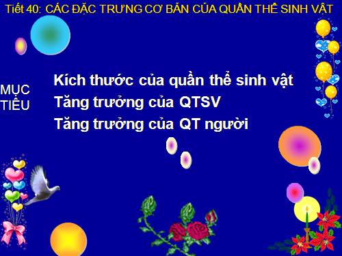 Bài 37. Các đặc trưng cơ bản của quần thể sinh vật