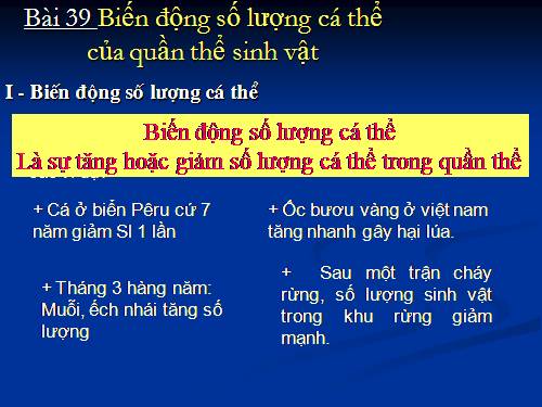 Bài 39. Biến động số lượng cá thể của quần thể sinh vật