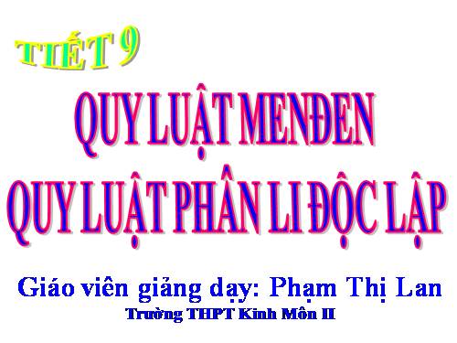 Bài 9. Quy luật Menđen: Quy luật phân li độc lập