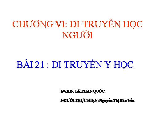 Bài 21. Di truyền y học