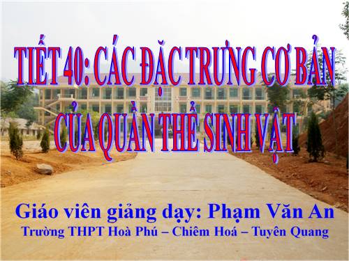 Bài 37. Các đặc trưng cơ bản của quần thể sinh vật