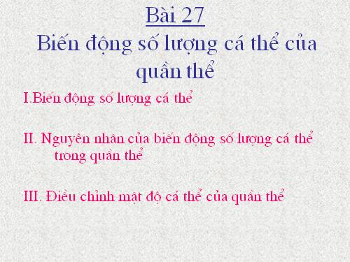 Bài 39. Biến động số lượng cá thể của quần thể sinh vật