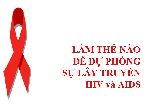 Du phong lay truyen HIV