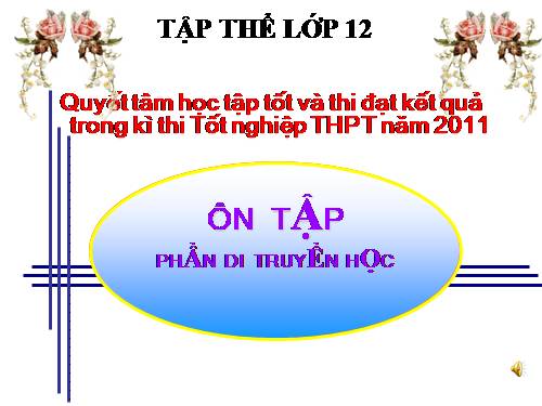 Bài 23. Ôn tập phần Di truyền học