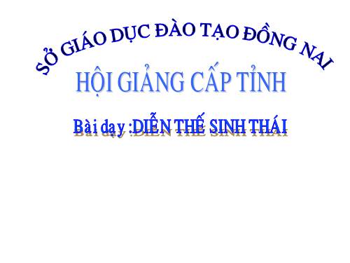 Bài 41. Diễn thế sinh thái