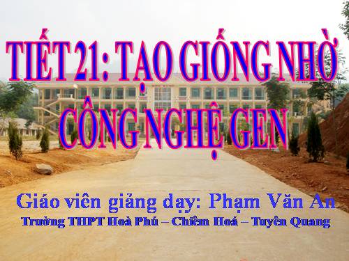 Bài 20. Tạo giống nhờ công nghệ gen