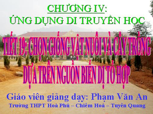 Bài 18. Chọn giống vật nuôi và cây trồng dựa trên nguồn biến dị tổ hợp