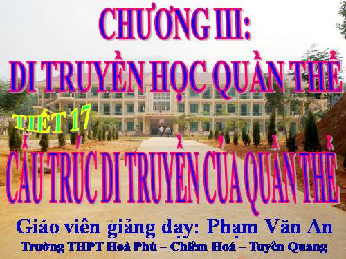 Bài 16. Cấu trúc di truyền của quần thể