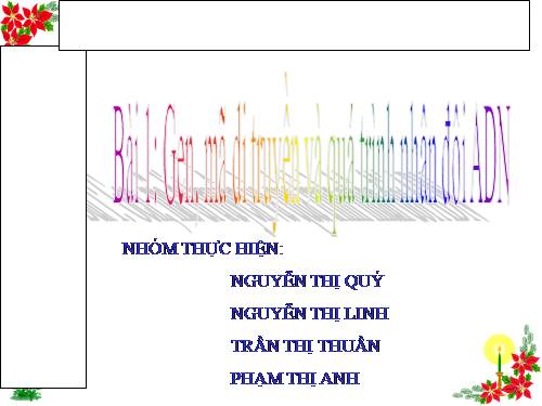 Bài 1. Gen, mã di truyền và quá trình nhân đôi ADN