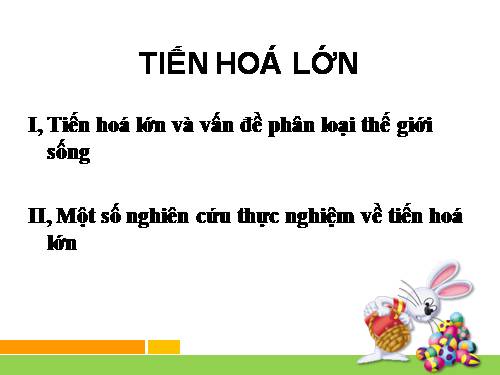 Bài 31. Tiến hoá lớn