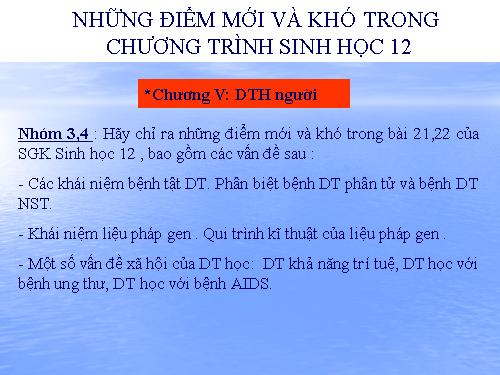 Những điểm mới và khó chương 5 - Sinh 12