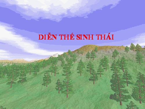 Bài 41. Diễn thế sinh thái