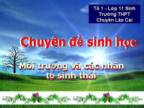 Bài 35. Môi trường sống và các nhân tố sinh thái