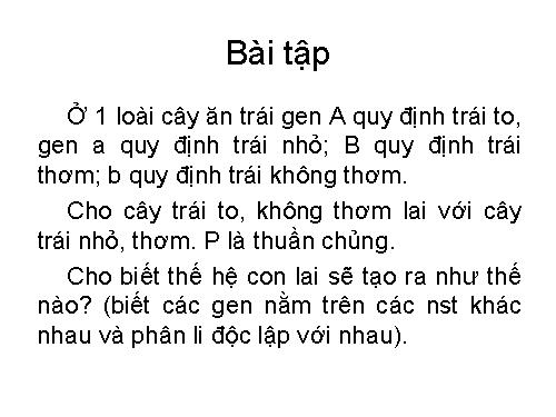 Bài 18. Chọn giống vật nuôi và cây trồng dựa trên nguồn biến dị tổ hợp