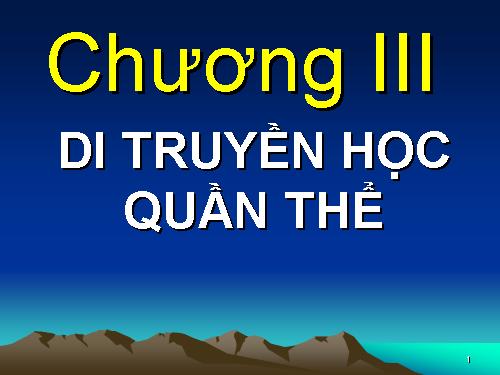 bai 17 cau truc di truyen quan the tiet 1