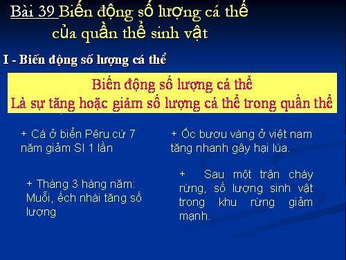 Bài 39. Biến động số lượng cá thể của quần thể sinh vật