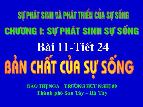 Bài 32. Nguồn gốc sự sống