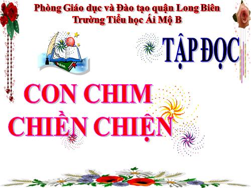 Tuần 33. Con chim chiền chiện