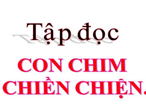 Tuần 33. Con chim chiền chiện