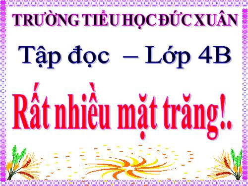 Tuần 17. Rất nhiều mặt trăng