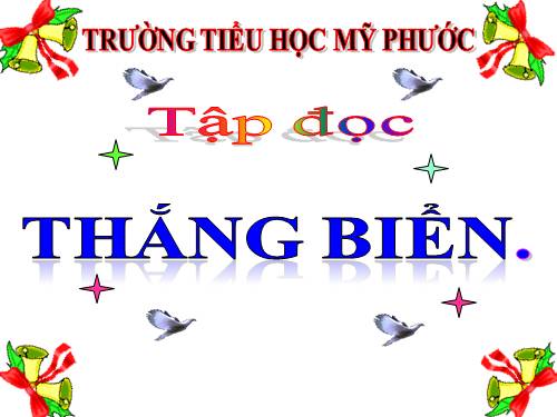 Tuần 26. Thắng biển