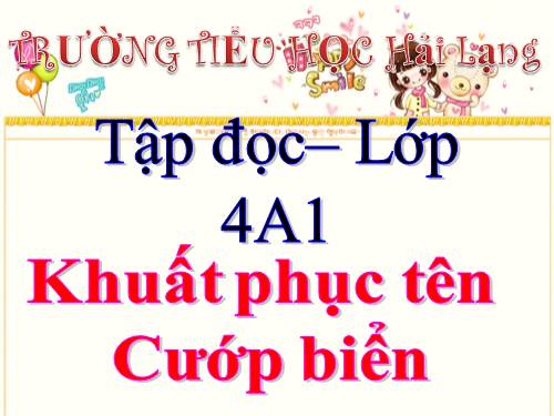 Tuần 25. Khuất phục tên cướp biển