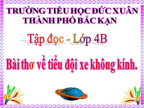 Tuần 25. Bài thơ về tiểu đội xe không kính