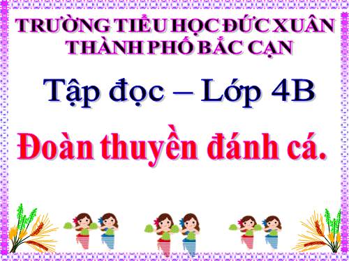 Tuần 24. Đoàn thuyền đánh cá