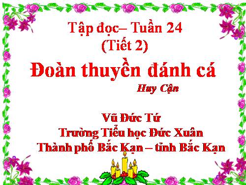 Tuần 24. Đoàn thuyền đánh cá