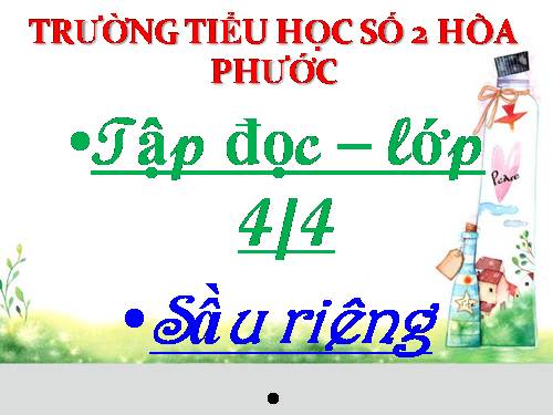 Tuần 22. Sầu riêng