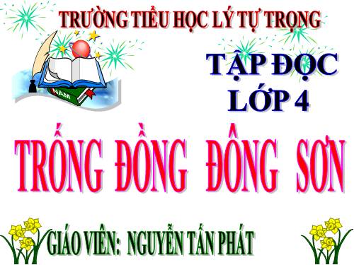 Tuần 20. Trống đồng Đông Sơn