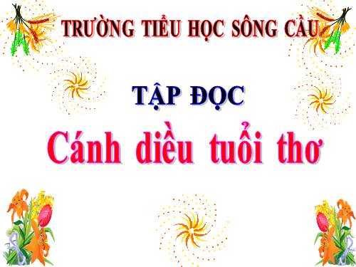 Tuần 15. Cánh diều tuổi thơ