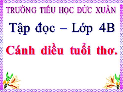 Tuần 15. Cánh diều tuổi thơ