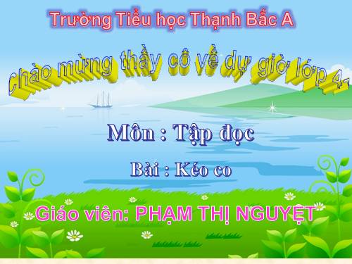 Tuần 16. Kéo co