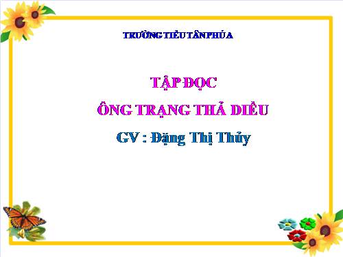 Tuần 11. Ông Trạng thả diều