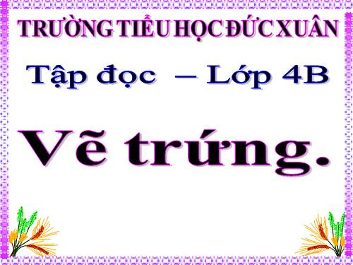 Tuần 12. Vẽ trứng