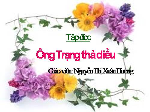 Tuần 11. Ông Trạng thả diều