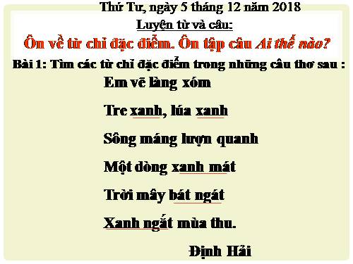 Tuần 14. Ôn tập về từ chỉ đặc điểm. Ôn tập câu Ai thế nào?