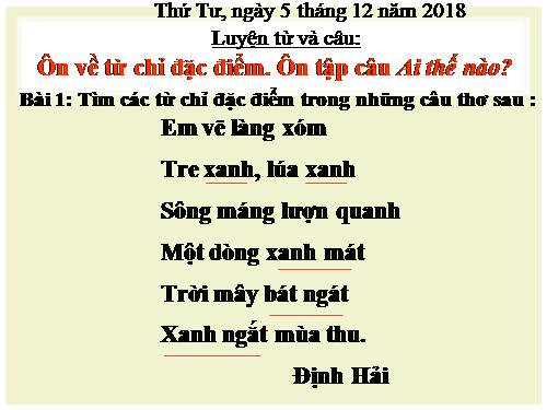 Tuần 14. Ôn tập về từ chỉ đặc điểm. Ôn tập câu Ai thế nào?