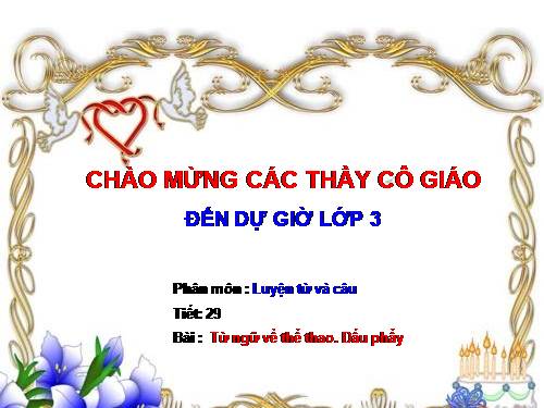 Tuần 29. MRVT: Thể thao. Dấu phẩy